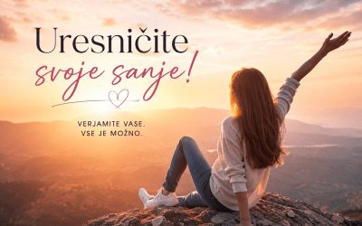 uresnicite svoje sanje